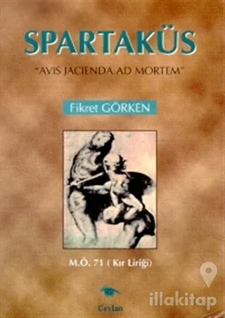 Spartaküs M.Ö. 71 (Kır Liriği) Avis Jacienda Ad Mortem