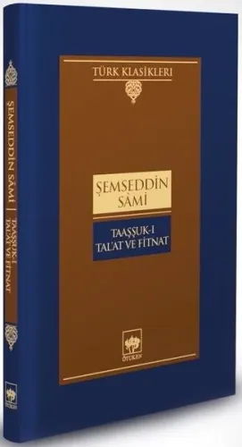 Taaşşuk-ı Tal'at ve Fitnat