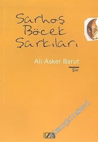 Sarhoş Böcek Şarkıları -        2005