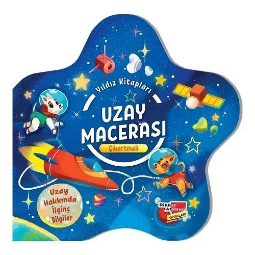 Dikkat Atölyesi Yayınları Uzay Macerası - Çıkartmalı Yıldız Kitapları