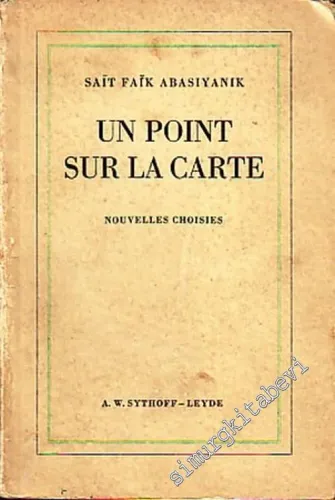 Un Point sur La Carte - Nouvelles Choisies -