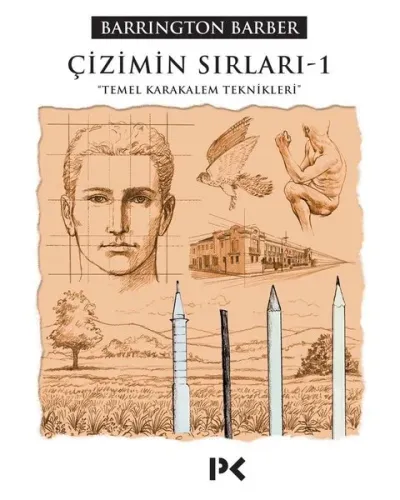 Çizimin Sırları 1; Temel Karakalem Teknikleri