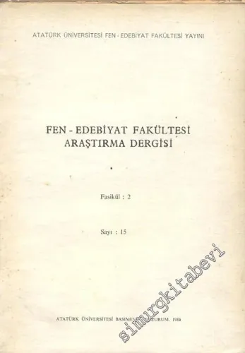 Atatürk Üniversitesi Fen Edebiyat Fakültesi Edebiyat Bilimleri Araştırma Dergisi - Sayı: 15 Fasikül  2