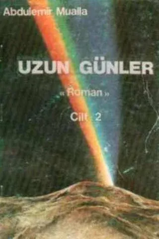 Uzun Günler Cilt 2