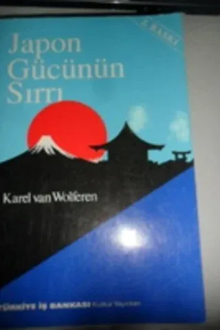 Japon Gücünün Sırrı