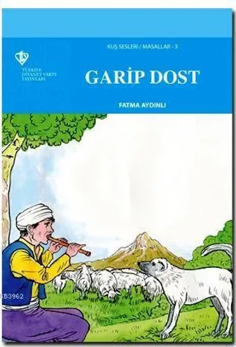 Kuş Sesleri 3 - Garip Dost
