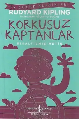 Korkusuz Kaptanlar - Kısaltılmış Metin
