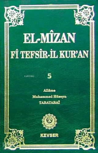 El-Mîzân Fî Tefsîr'il-Kur'ân c.5 Allame Muhammed Hüseyin Tabatabai