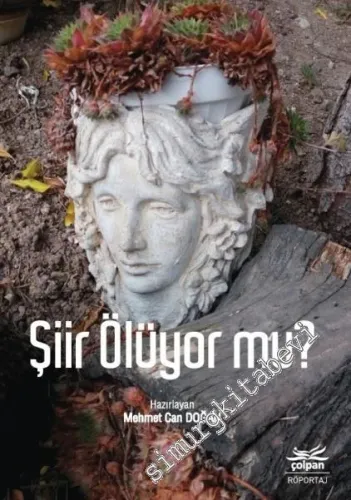 Şiir Ölüyor mu? -         2019