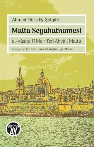 Malta Seyahatnamesi; el-Vâsıta fî Ma'rifeti Ahvâli Malta
