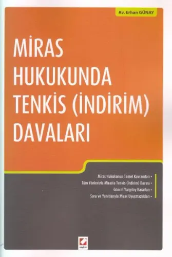 Miras Hukukunda Tenkis (İndirim) Davaları