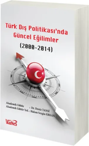 Türk Dış Politikasında Güncel Eğilimler