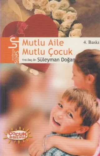 Mutlu Aile Mutlu Çocuk