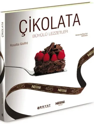 Çikolata; Büyülü Lezzetler