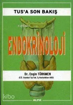 Tus'a Son Bakış - Endokrinoloji