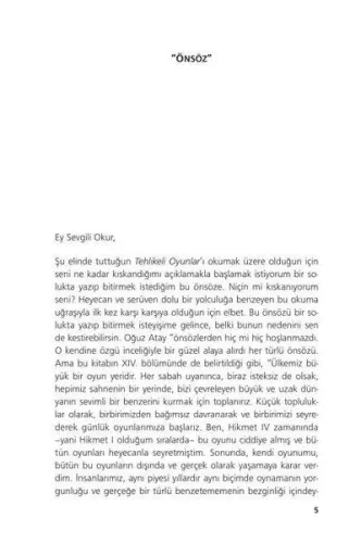 TEHLİKELİ OYUNLAR ........... Oğuz ATAY