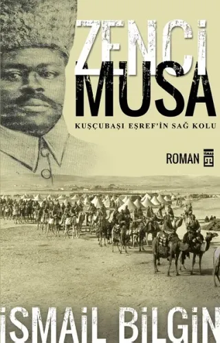 Zenci Musa; Kuşçubaşı Eşref'in Sağ Kolu