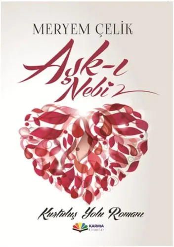 Aşk-ı Nebî Meryem Çelik