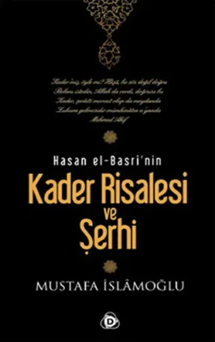 Hasan El-Basri'nin Kader Risalesi ve Şerhi Mustafa İslamoğlu