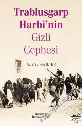 Trablusgarp Harbi'nin Gizli Cephesi -         2019