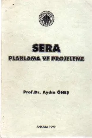 Sera Planlama ve Projeleme