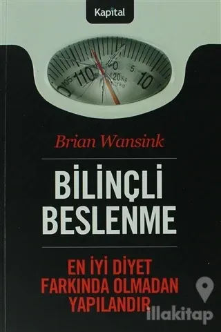 Bilinçli Beslenme