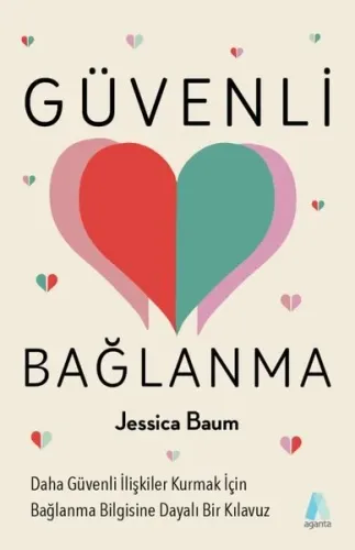 Güvenli Bağlanma