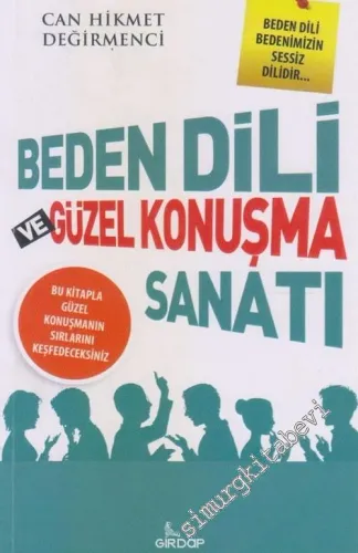 Beden Dili ve Güzel Konuşma Sanatı -        2016