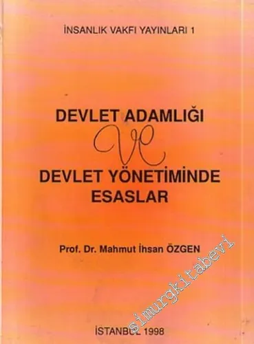 Devlet Adamlığı ve Devlet Yönetiminde Esaslar -        1998