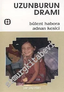 Uzunburun Dramı -