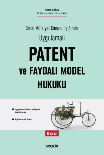 Patent ve Faydalı Model Hukuku