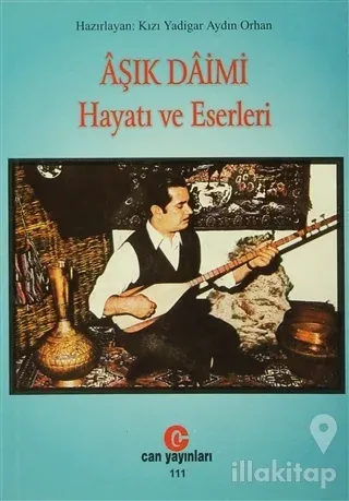 Aşık Daimi : Hayatı ve Eserleri
