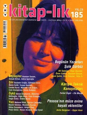 Kitap-lık Aylık Edebiyat Dergisi Mayıs - Haziran 2016 - 185