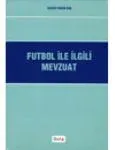 Futbol İle İlgili Mevzuat