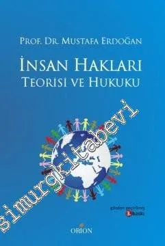 İnsan Hakları Teorisi ve Hukuku -