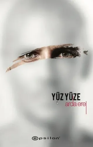 Yüz Yüze - Sarsıntı 2 %20 indirimli Arda Erel