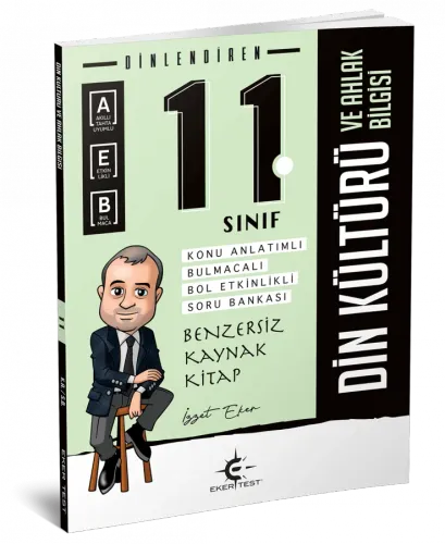 11. Sınıf Dinlendiren Soru Bankası (Eker Test)