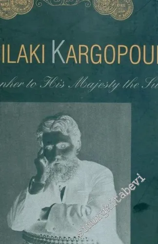 Vasilaki Kargopulo: Photographer to this Majesty the Sultan -        2000