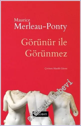 Görünür ile Görünmez -