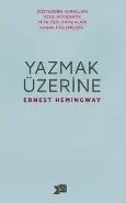 Yazmak Üzerine
