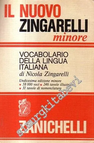 Il Nuovo Zingarelli Minore: Vocabolario Della Lingua Italiana -