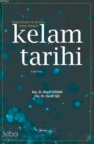 Kelam Tarihi; Klasik Ekoller ve Yeni İlmi Ke'lam Dönemi