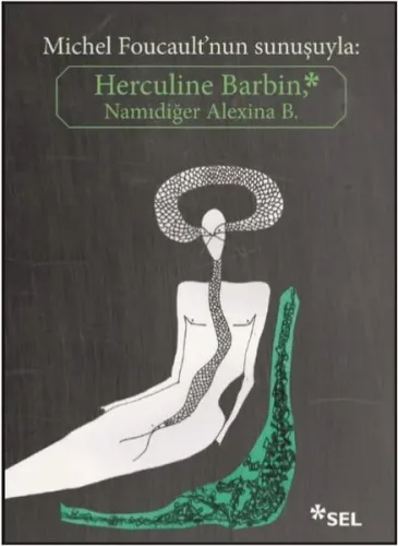 Herculine Barbin Namıdiğer Alexina B.