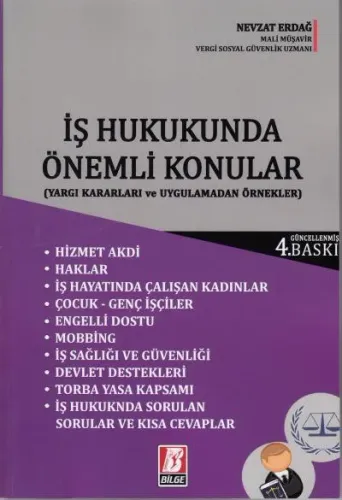 İş Hukukunda Önemli Konular