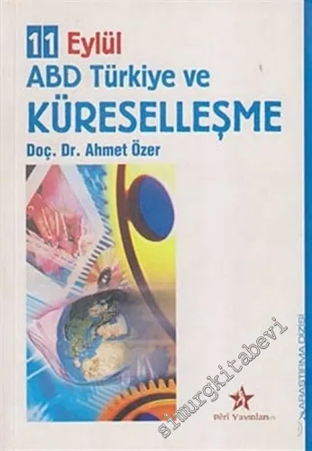 11 Eylül ABD Türkiye ve Küreselleşme -        2003
