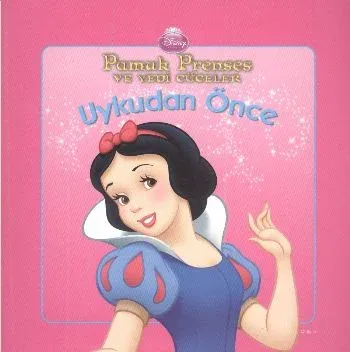 Uykudan Önce Pamuk Prenses ve Yedi Cüceler