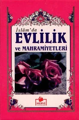 İslam'da Evlilik ve Mahremiyet - Ciltli Kitap