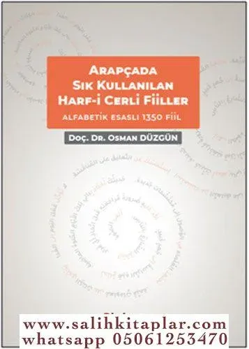 Arapçada Sıkça Kullanılan Harf-i Cerrli Deyimsel Fiiller