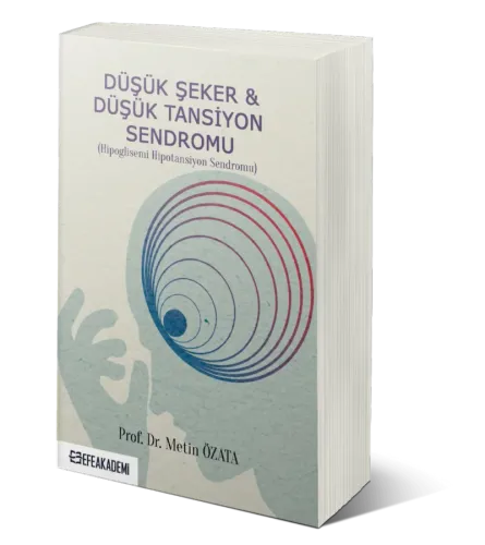 Düşük Şeker & Düşük Tansiyon Sendromu (Hipoglisemi Hipotansiyon Sendromu)