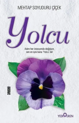 Yolcu; Adım Her İstasyonda Değişiyor. Sen En İyisi Bana "Yolcu" De...